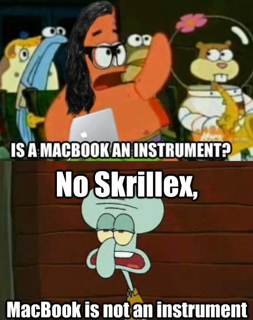 No-Skrillex-Macbook-is-Not-an-Instrument