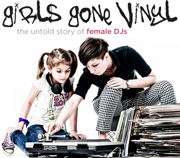 Girls Gone Vinyl Documentary Draws Attention To Women In Edm